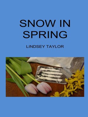 cover image of Snow In Spring